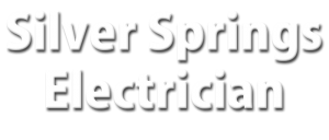 Silver Springs Electrician